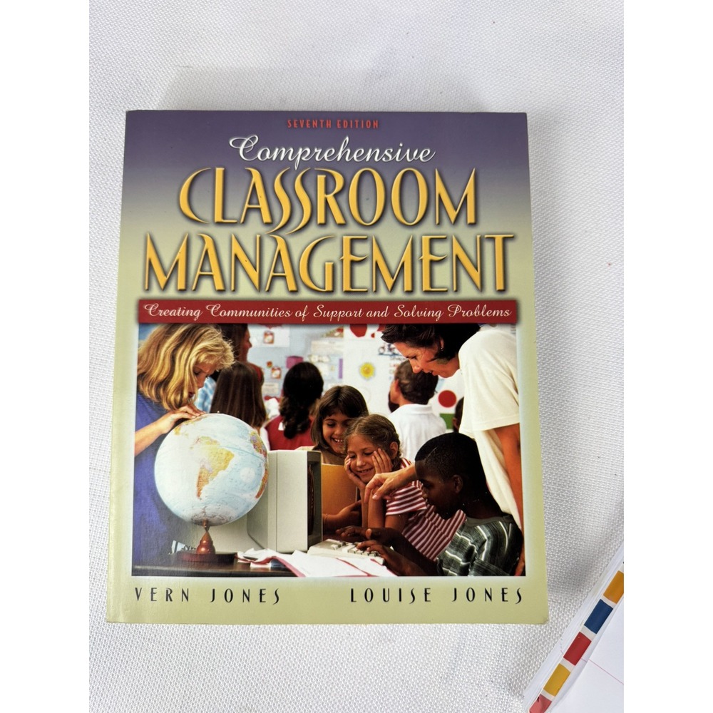 Comprehensive Classroom Management : Creating Communities of Support and Solving